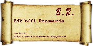 Bánffi Rozamunda névjegykártya